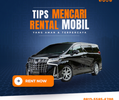 tips-mencari-rental-mobil-yang-aman-dan-terpercaya